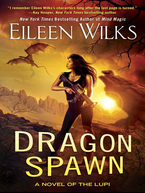 Title details for Dragon Spawn by Eileen Wilks - Available
